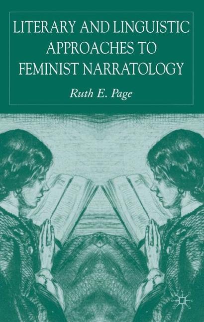 Front cover_Literary And Linguistic Approaches To Feminist Narratology