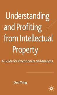 Front cover_Understanding and Profiting from Intellectual Property