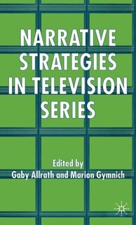 Front cover_Narrative Strategies In Television Series
