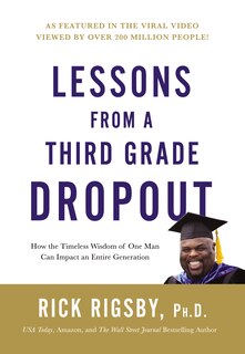Front cover_Lessons From A Third Grade Dropout