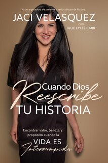 Couverture_Cuando Dios Reescribe Tu Historia