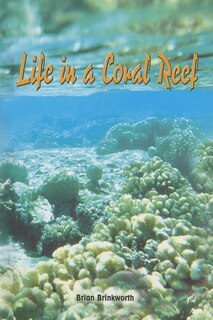 Life In A Coral Reef
