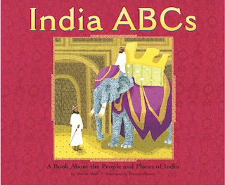 India Abcs: A Book About the People and Places of India