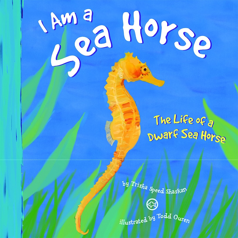 Front cover_I Am a Sea Horse