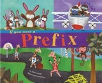 Front cover_If You Were a Prefix