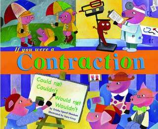 Front cover_If You Were A Contraction