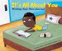 It's All About You: Writing Your Own Journal