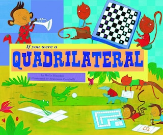 Front cover_If You Were a Quadrilateral