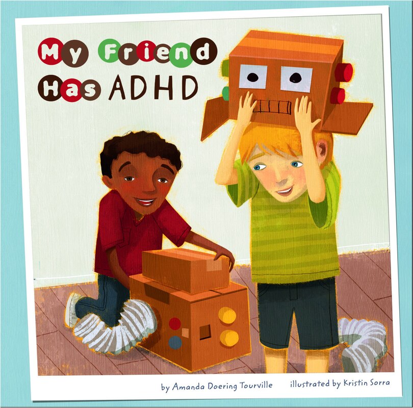 Front cover_My Friend Has ADHD