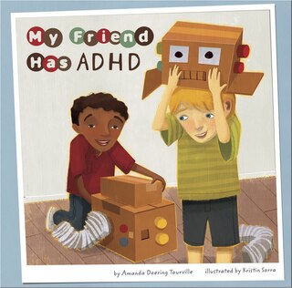 Front cover_My Friend Has ADHD
