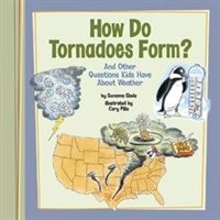Couverture_How Do Tornadoes Form?