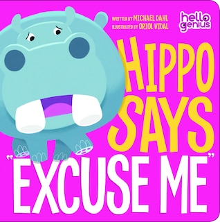 Front cover_Hippo Says Excuse Me