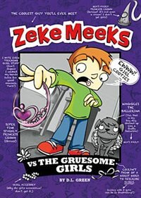 Front cover_Zeke Meeks vs the Gruesome Girls