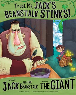 Front cover_Trust Me, Jack's Beanstalk Stinks!