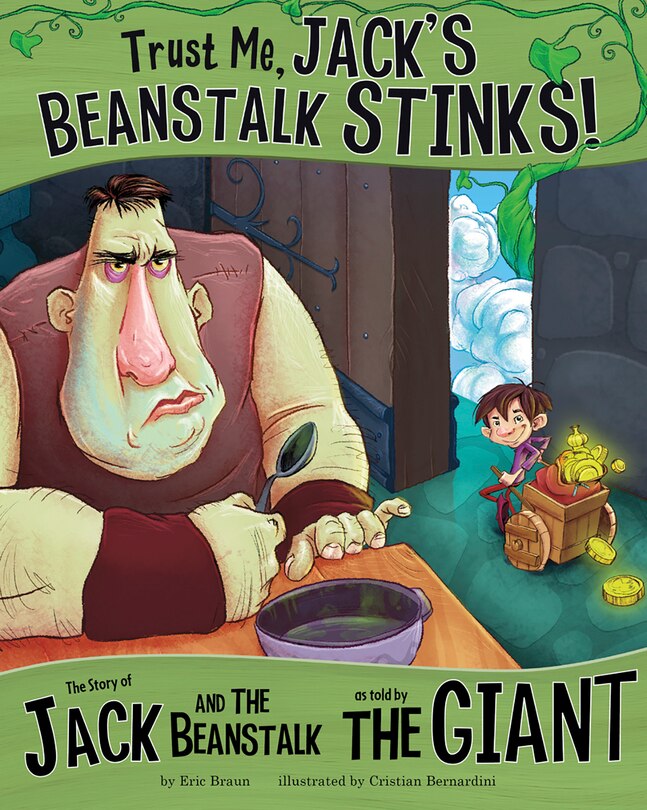 Front cover_Trust Me, Jack's Beanstalk Stinks!