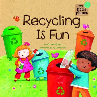 Front cover_Recycling Is Fun