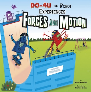 Front cover_DO-4U the Robot Experiences Forces and Motion