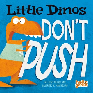 Couverture_Little Dinos Don't Push