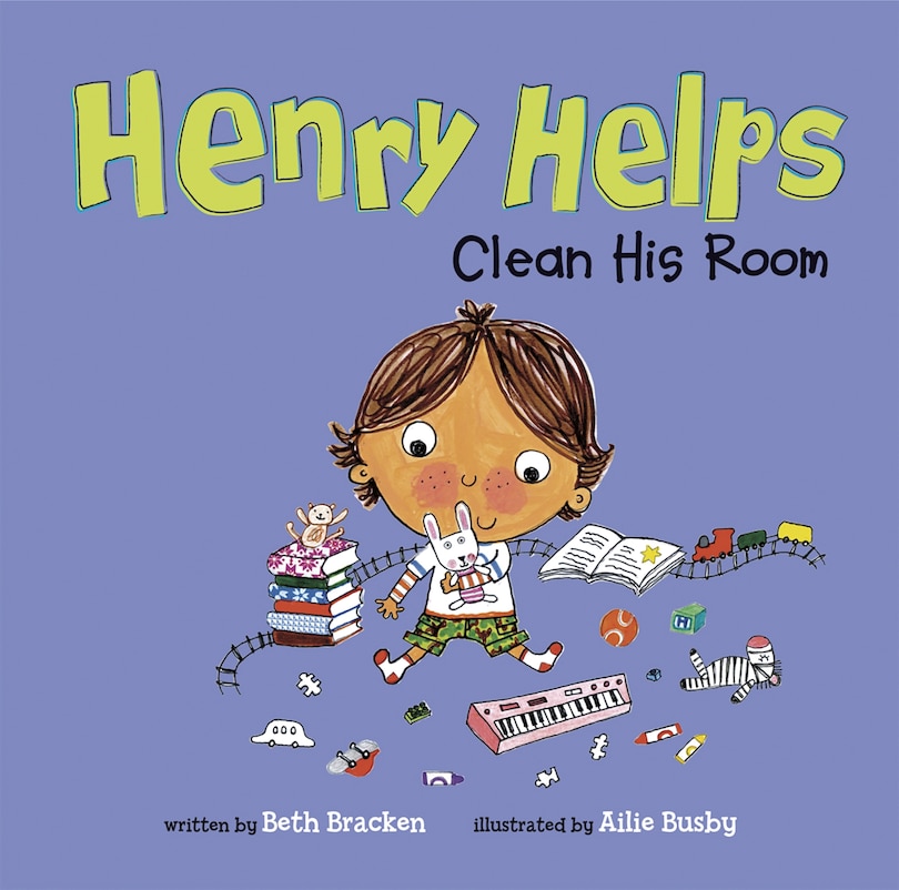 Front cover_Henry Helps Clean His Room