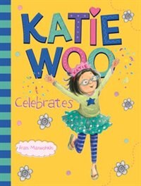 Front cover_Katie Woo Celebrates