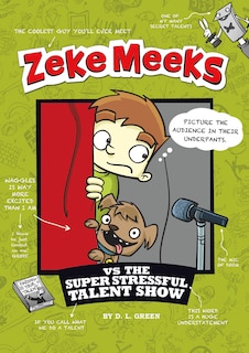 Front cover_Zeke Meeks vs the Super Stressful Talent Show