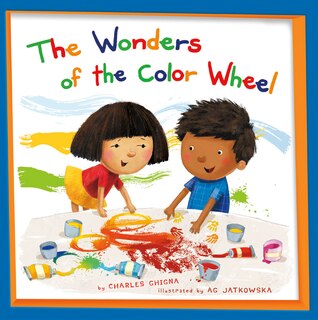 Front cover_The Wonders of the Color Wheel