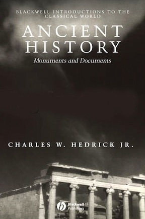 Ancient History: Monuments and Documents