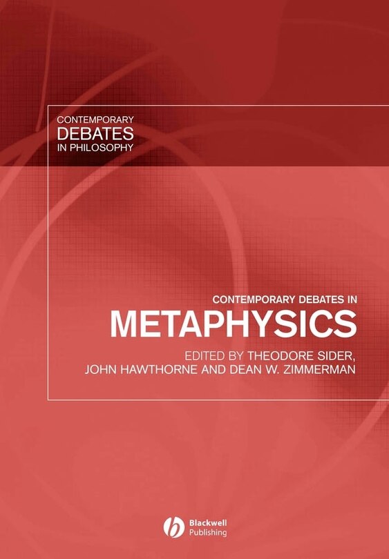 Couverture_Contemporary Debates in Metaphysics