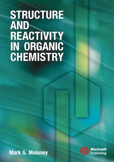 Front cover_Structure and Reactivity in Organic Chemistry