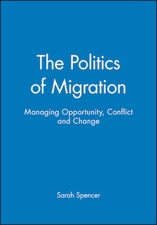 Front cover_The Politics of Migration