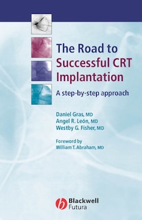Front cover_The Road to Successful CRT Implantation