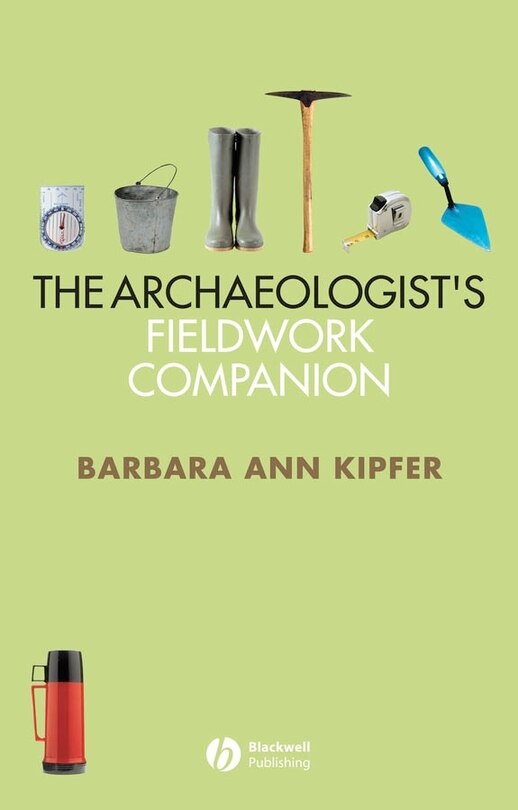 Front cover_The Archaeologist's Fieldwork Companion