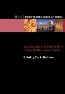 Front cover_Late Antique and Medieval Art of the Mediterranean World