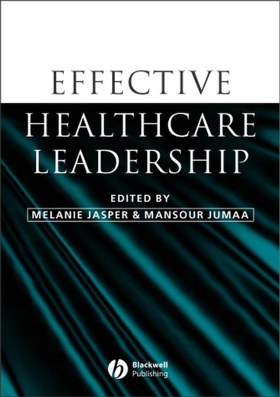 Front cover_Effective Healthcare Leadership