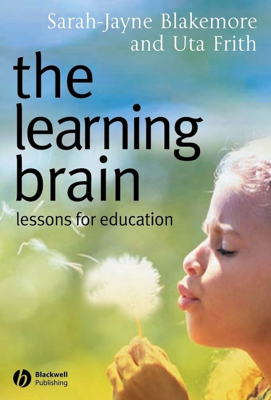 The Learning Brain: Lessons for Education