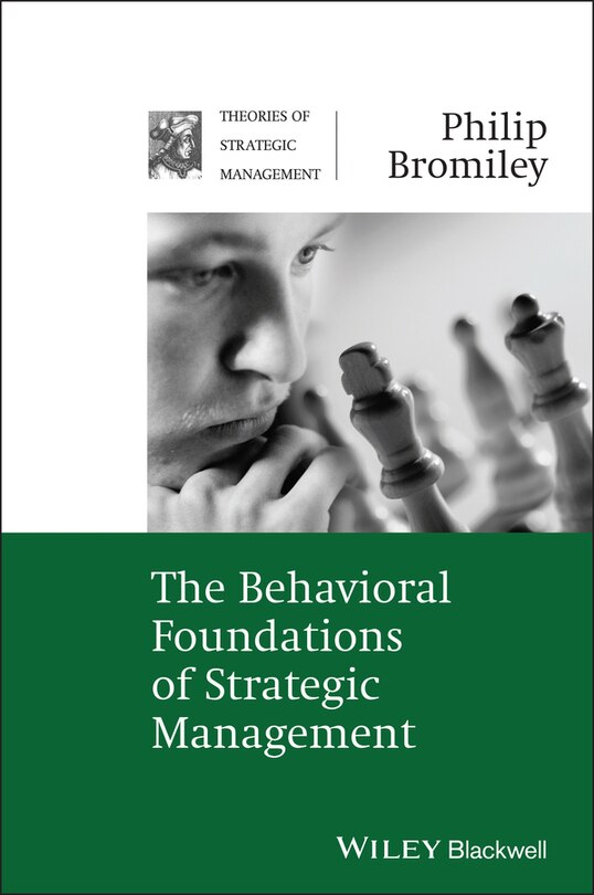 Front cover_The Behavioral Foundations of Strategic Management