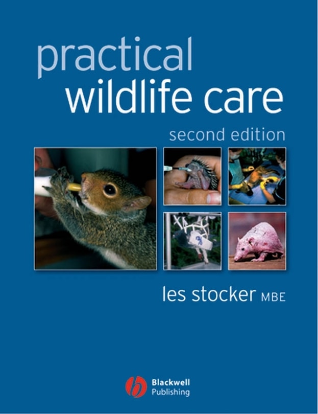 Front cover_Practical Wildlife Care