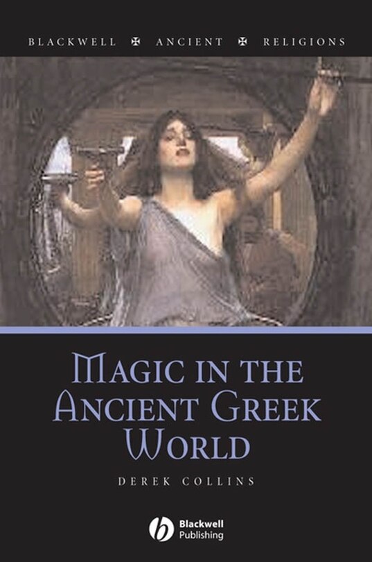 Front cover_Magic in the Ancient Greek World