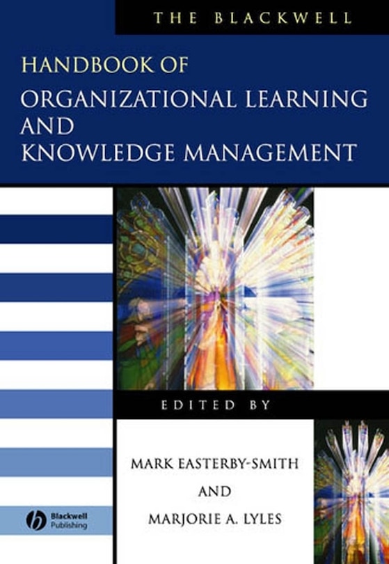 Couverture_The Blackwell Handbook of Organizational Learning and Knowledge Management