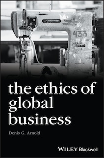 Front cover_The Ethics of Global Business