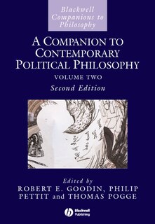 Front cover_A Companion to Contemporary Political Philosophy, 2 Volume Set