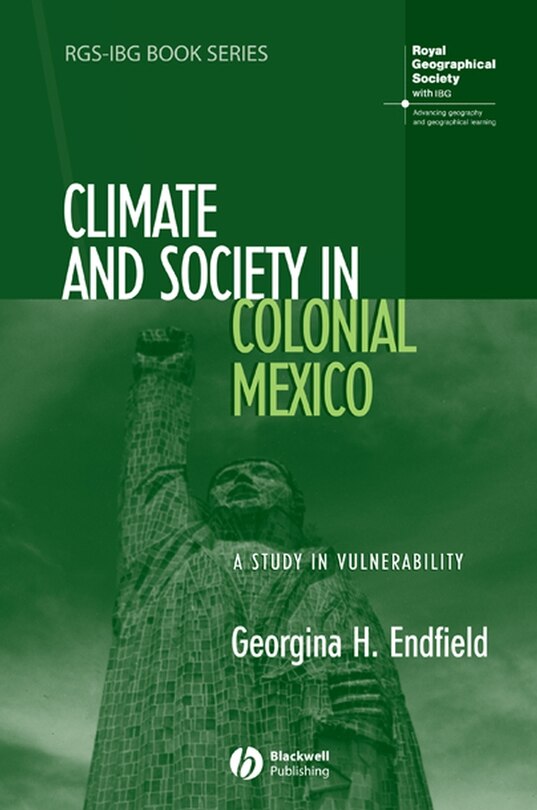 Couverture_Climate and Society in Colonial Mexico