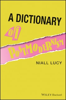 Front cover_A Dictionary of Postmodernism
