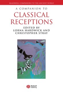 Front cover_A Companion to Classical Receptions