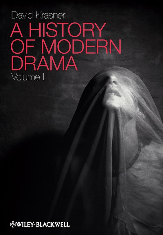 Couverture_A History of Modern Drama, Volume I