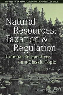 Front cover_Natural Resources, Taxation, and Regulation