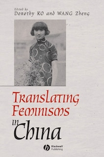 Couverture_Translating Feminisms in China