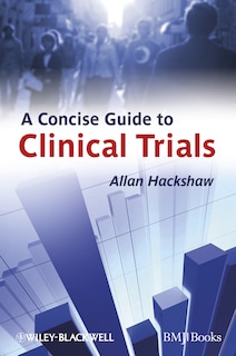 Front cover_A Concise Guide to Clinical Trials