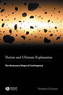 Couverture_Theism and Ultimate Explanation