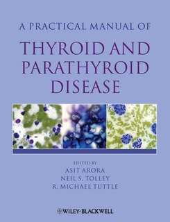 Couverture_Practical Manual of Thyroid and Parathyroid Disease